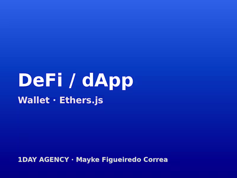 Cover image for DeFi / dApp Front-end + Wallet Integration (Web3.js/Ethers)