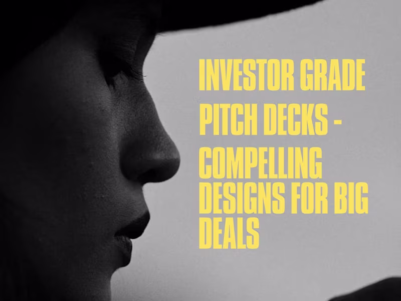 Cover image for Investor-Grade Pitch Decks | Compelling Designs for Big Deals