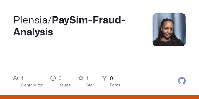Cover image for PaySim Fraud Detection Analysis