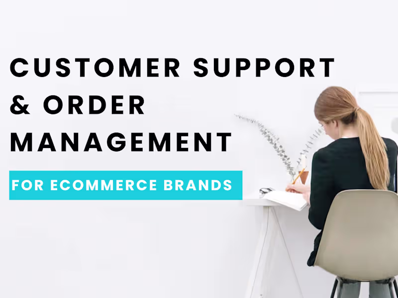 Cover image for Customer Support & Order Management for eCommerce Brands