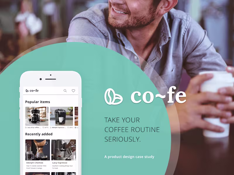 Cover image for co~fe App - A product design case study