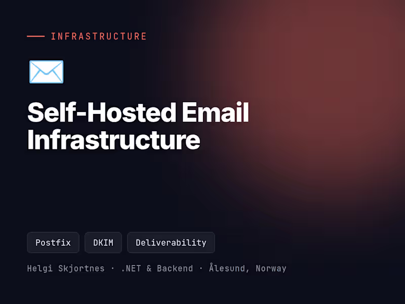 Cover image for Self-Hosted Email Infrastructure