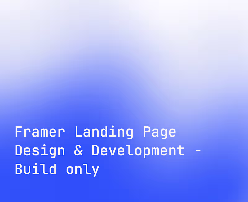 Cover image for Framer Landing Page - Build Only