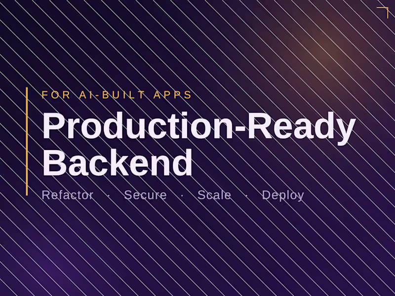Cover image for Make Your AI-Built App Production-Ready (Backend)