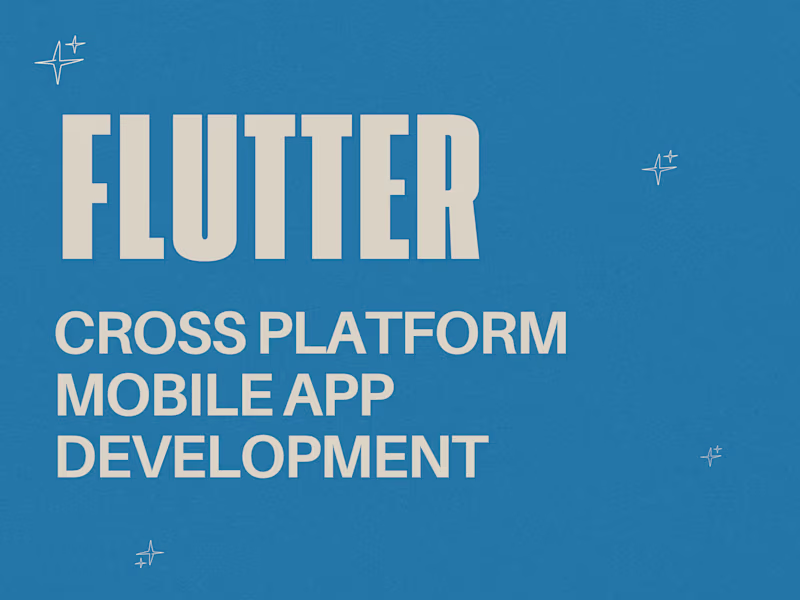 Cover image for Flutter: Cross Platform Mobile App Development