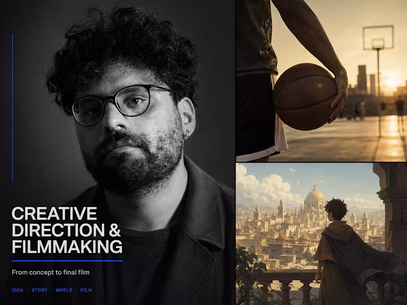 Cover image for Creative Direction & Filmmaking — From Concept to Final Film