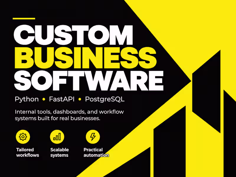 Cover image for Custom Business Software & Internal Tools with Python