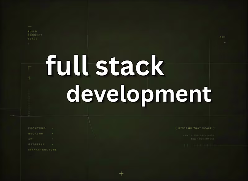 Cover image for Full-Stack Web App Development