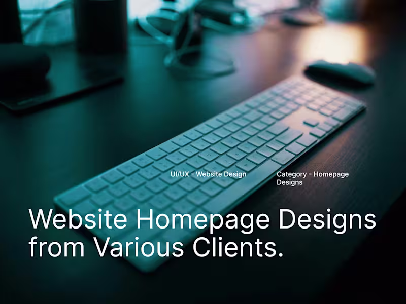 Cover image for Website Homepage Designs from Various Clients