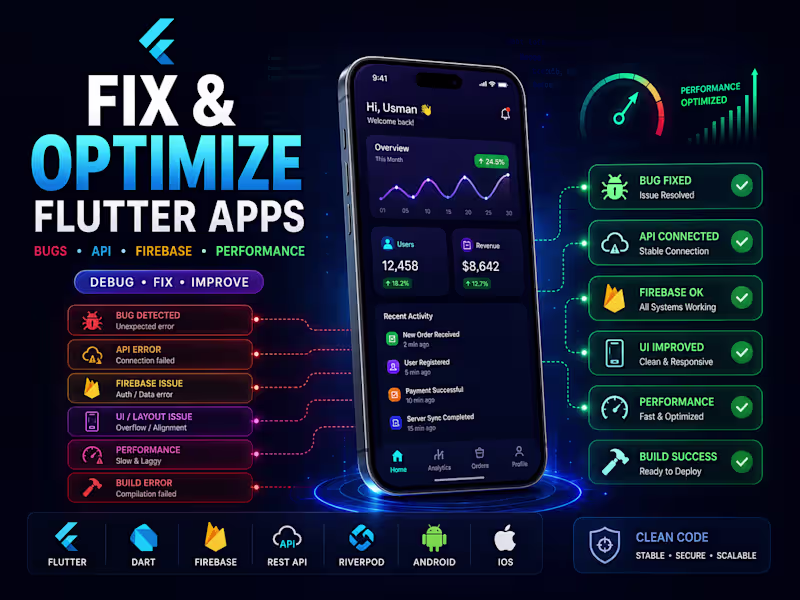 Cover image for I will fix, improve and optimize your existing Flutter app