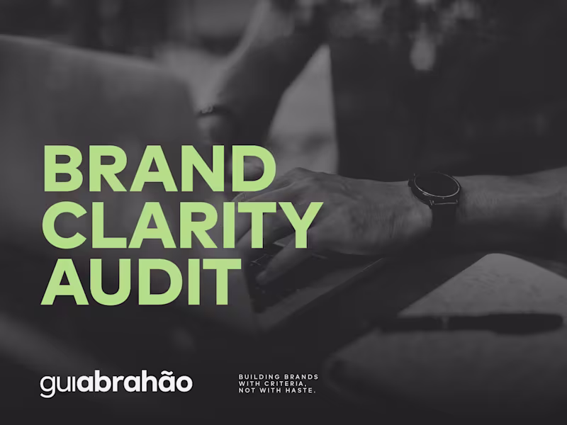 Cover image for  Brand Clarity Audit: the last decision you make by gut.