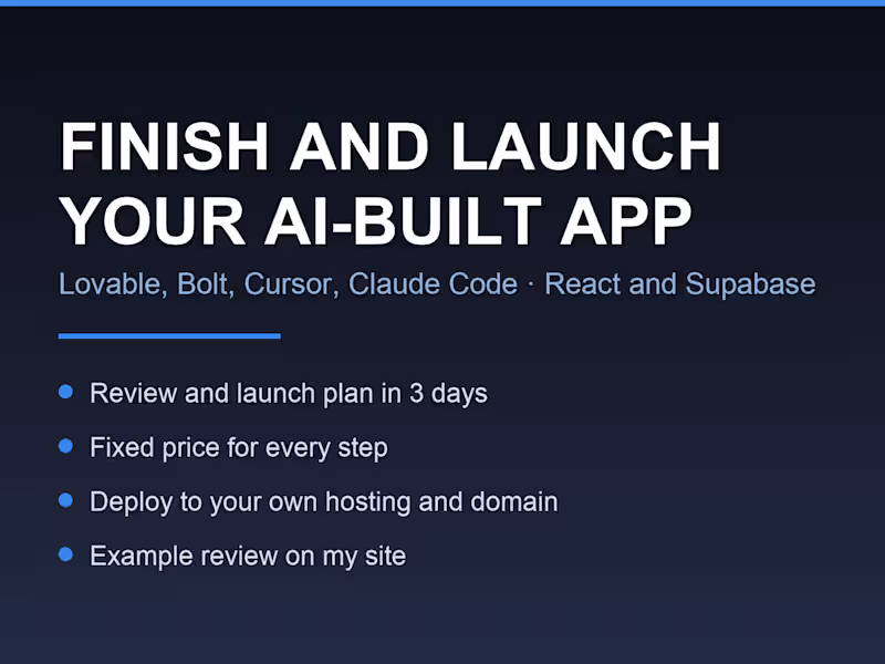 Cover image for Finish and Launch Your AI-Built App: Lovable, Bolt, Claude Code