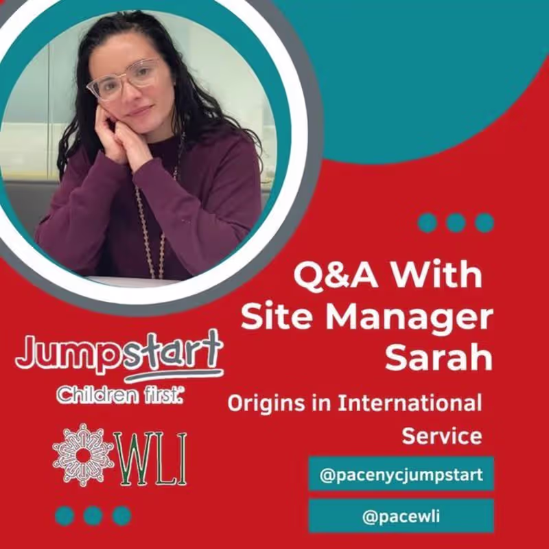Cover image for Q&A With Jumpstart Site Manager | Jumpstart at Pace University