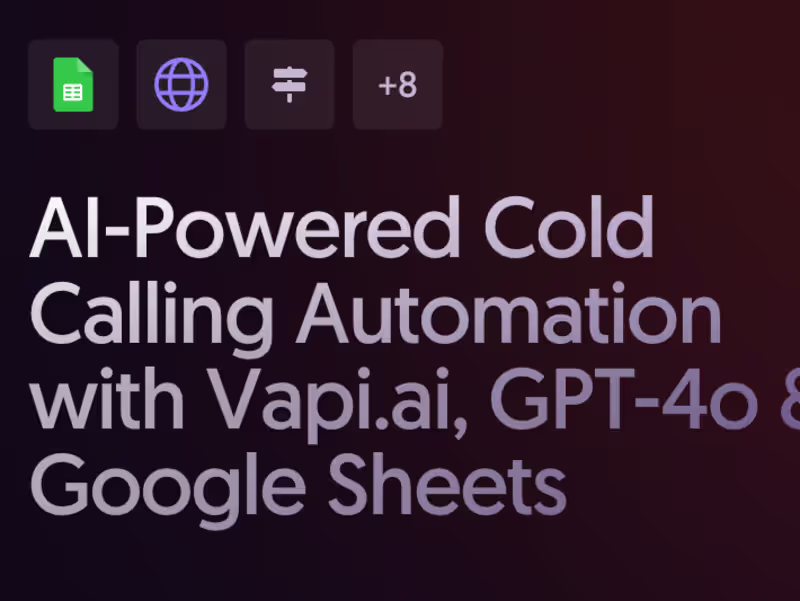 Cover image for AI-Powered Cold Calling Automation with Vapi.ai