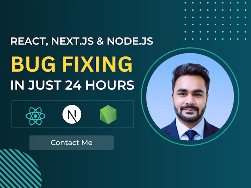 Cover image for React, Next.js & Node.js Bug Fixes | Top Rated on Fiverr