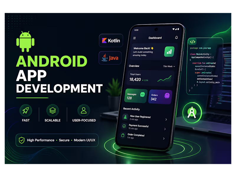 Cover image for Custom Android App Development (Kotlin & Java)