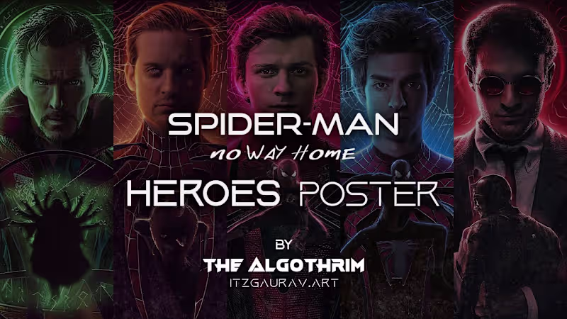 Cover image for Spider-Man No Way Home Heroes Poster | Layer Breakdown