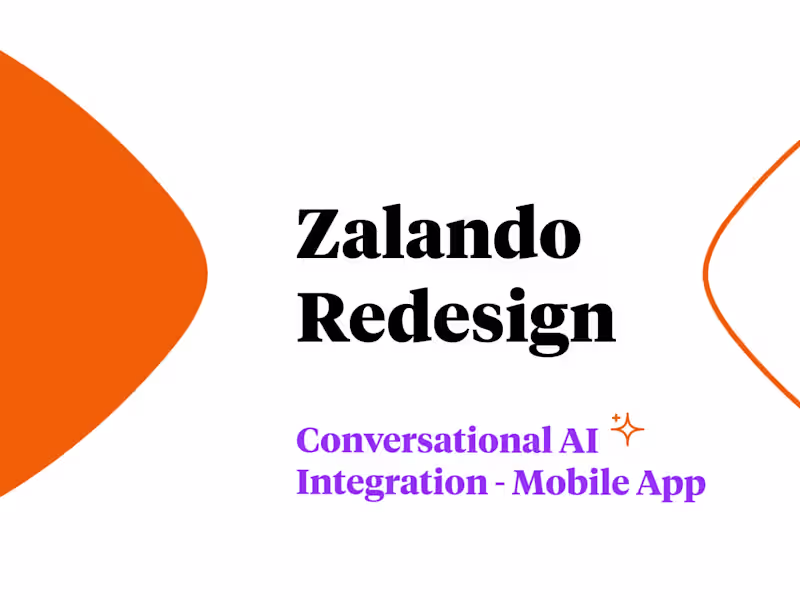 Cover image for Zalando Redesign - Conversational AI Integration