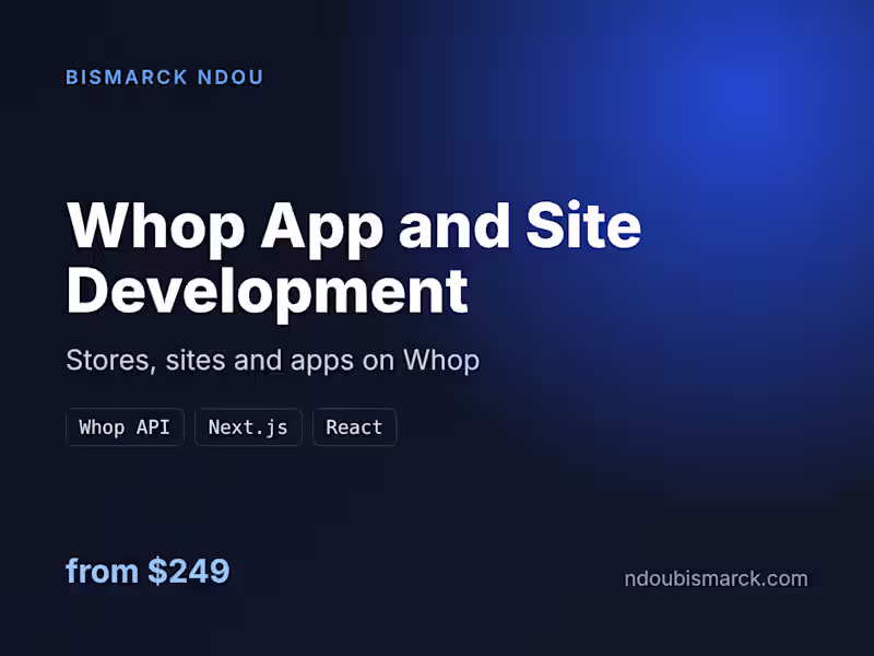 Cover image for Whop App and Site Development