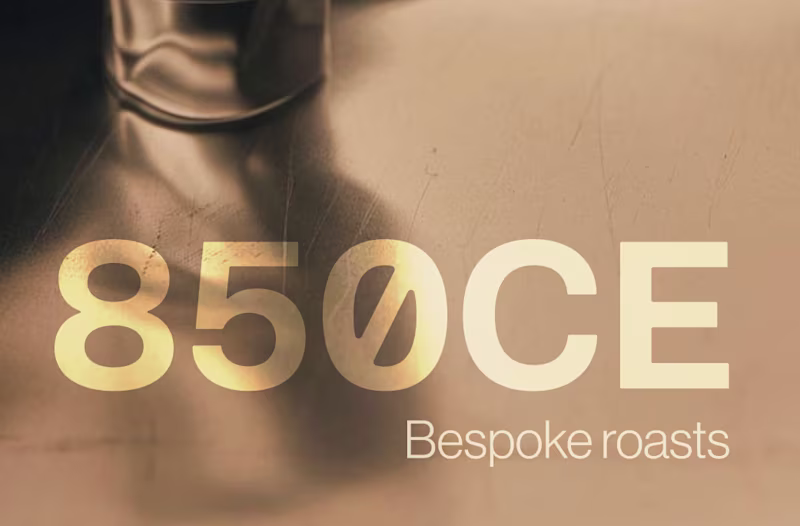 Cover image for 850CE - Bespoke Roasts: The