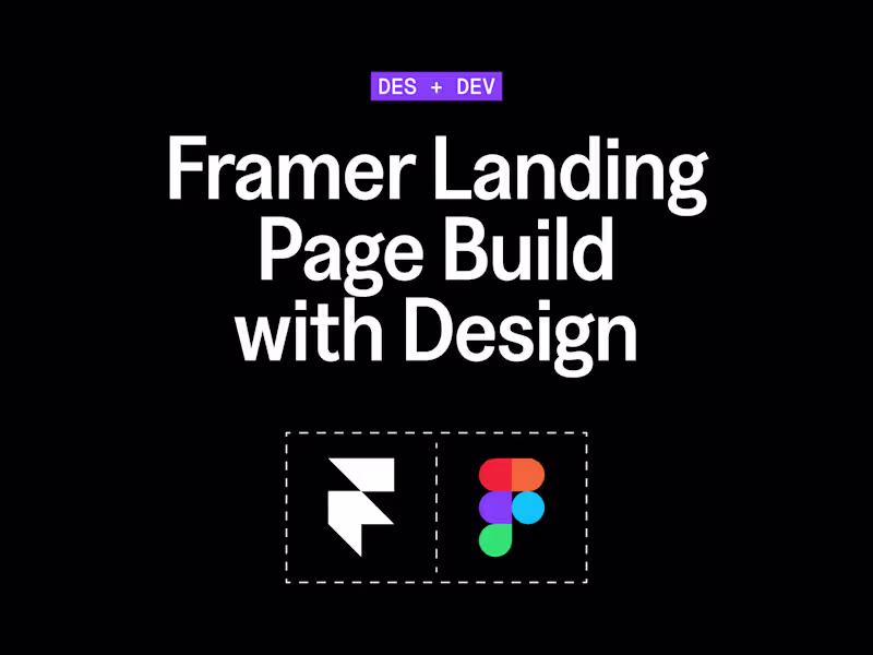 Cover image for Framer Landing Page Build with Design