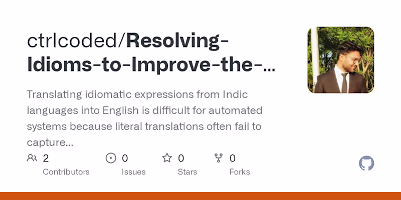 Cover image for Resolving Indic Idioms for Better Machine Translation