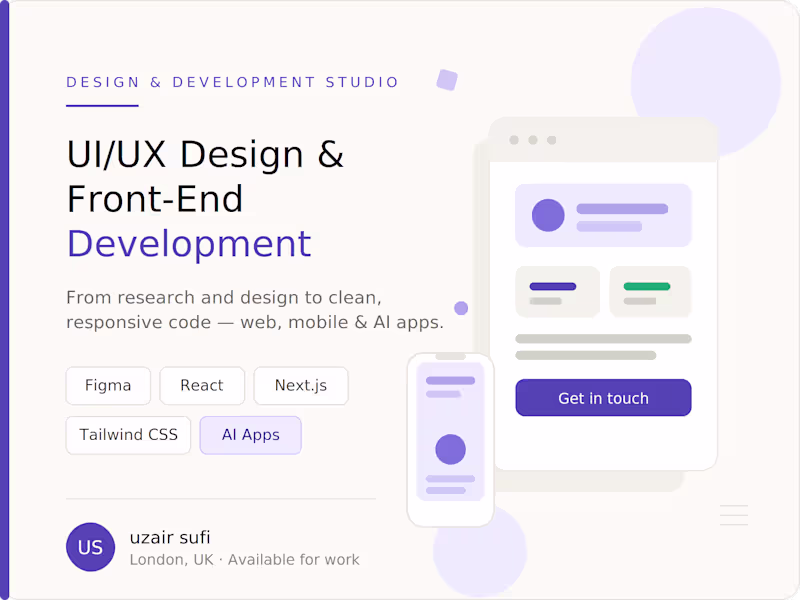 Cover image for UI/UX Design & Front-End Dev — Web, Mobile & AI Apps