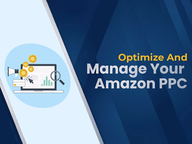 Cover image for Amazon PPC Optimization & Management