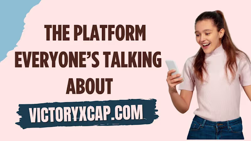 Cover image for VictoryXCap Reviews | The Platform Everyone’s Talking About