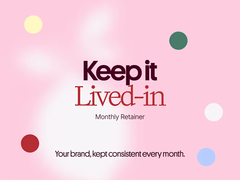 Cover image for Keep it Lived-in (Monthly Retainer)