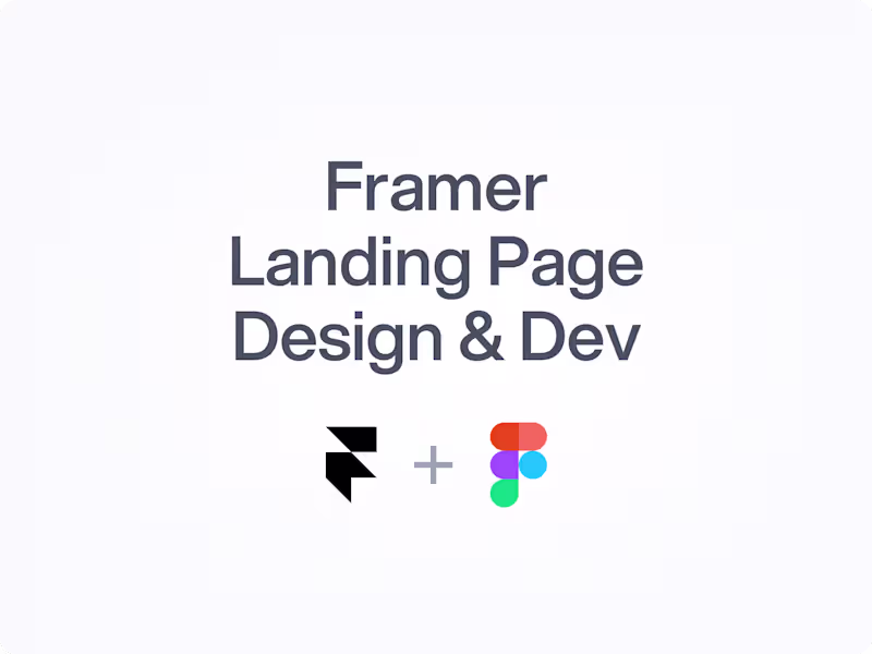 Cover image for Framer Landing Page Design & Dev