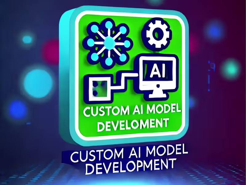 Cover image for Custom AI Model Development