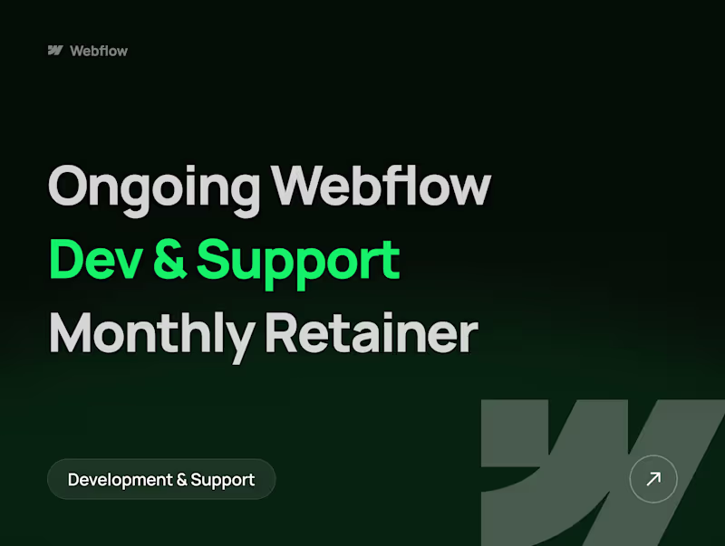 Cover image for Ongoing Webflow development and monthly support retainer