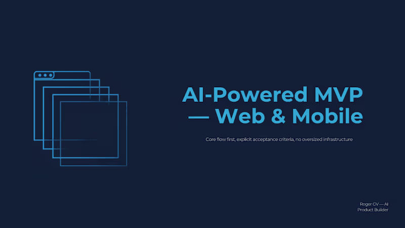 Cover image for AI-Powered MVP — Web or Mobile