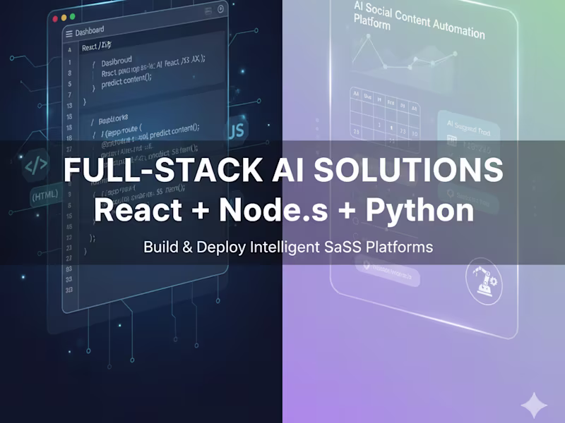 Cover image for Full-Stack Developer | AI & SaaS Platform Developer