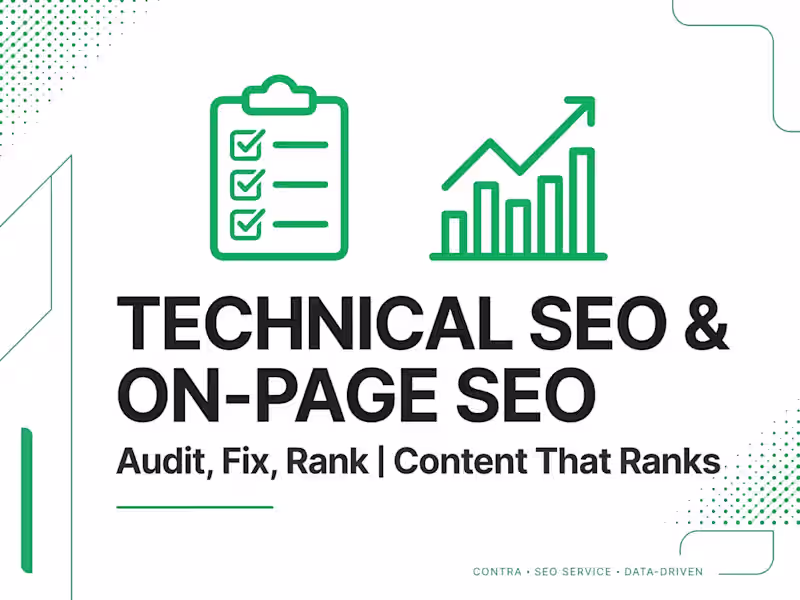 Cover image for Technical SEO Audit + On-Page SEO & Content That Ranks