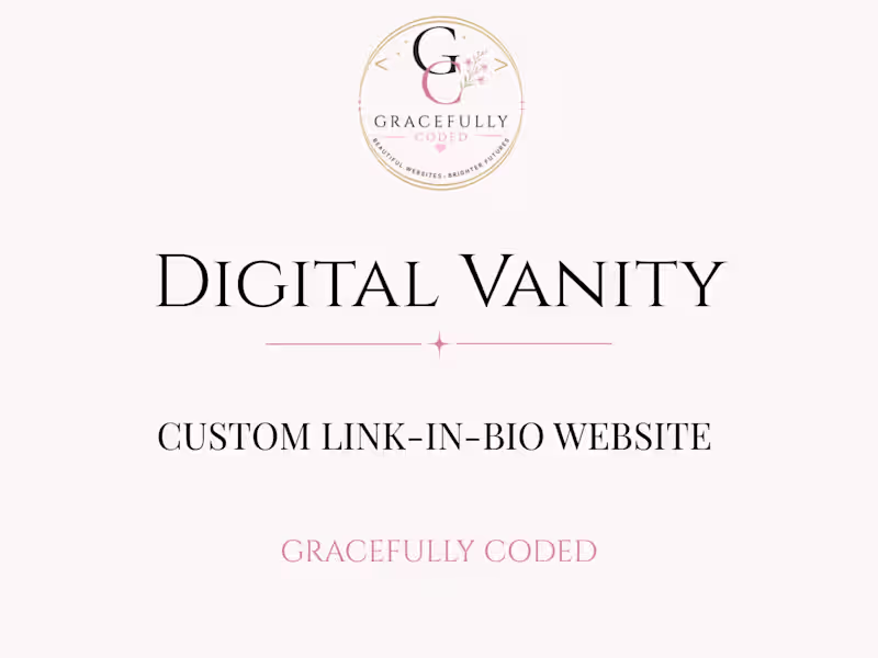 Cover image for Digital Vanity — Custom Link-in-Bio Website