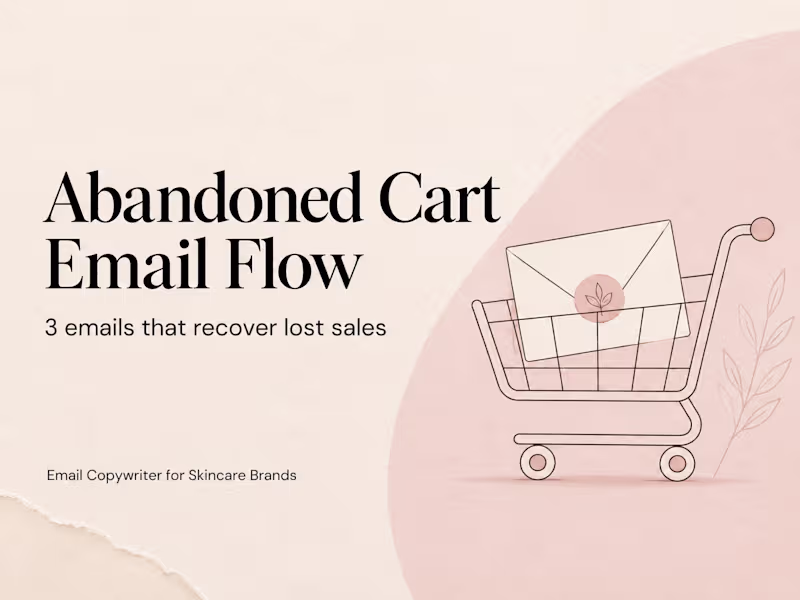 Cover image for Abandoned Cart Email Sequence for Skincare Recover Sales You ear