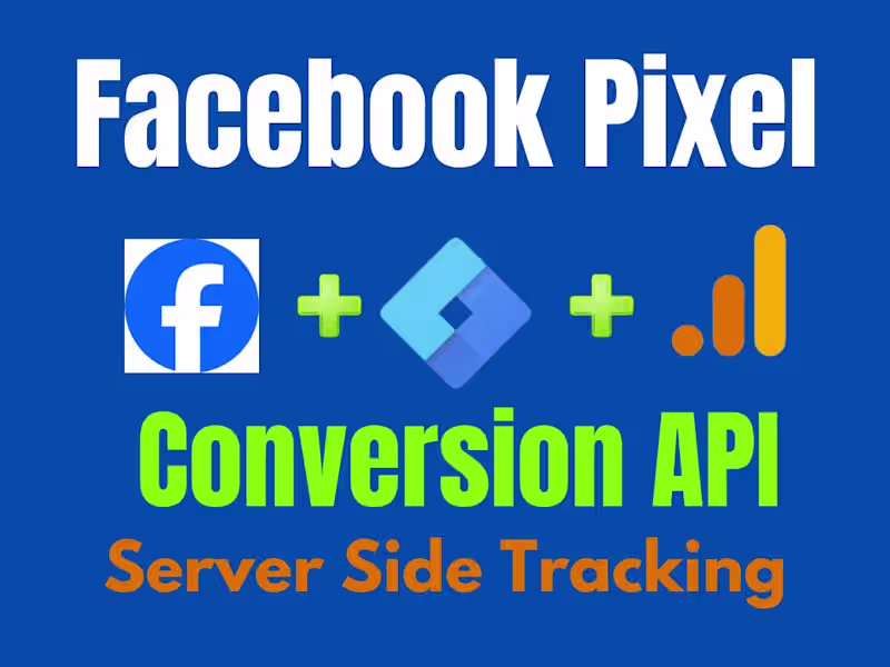 Cover image for I will Fix or Setup Facebook Pixel CAPI & Tracking Issue via GTM