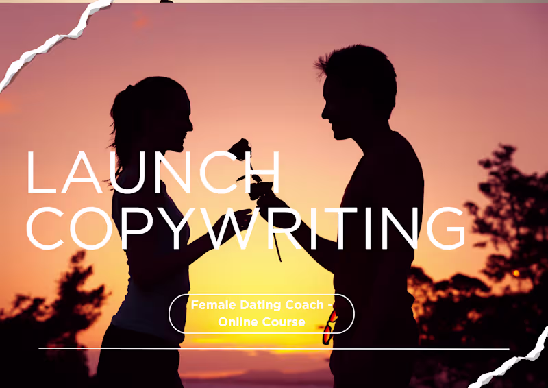 Cover image for Launch Copywriting 
Industry: Female Dating