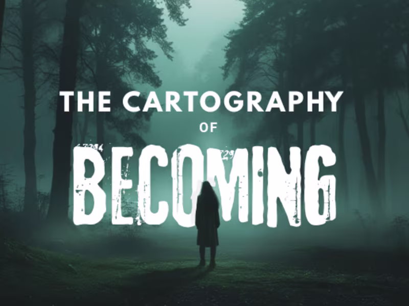 Cover image for A Cartography of Becoming: Finding One’s Way Through Life