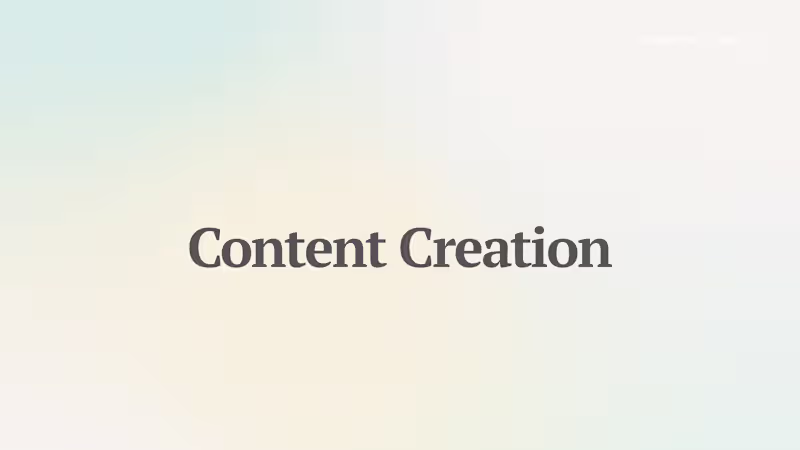 Cover image for  Content Creation