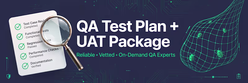Cover image for QA Test Plan + UAT Package
