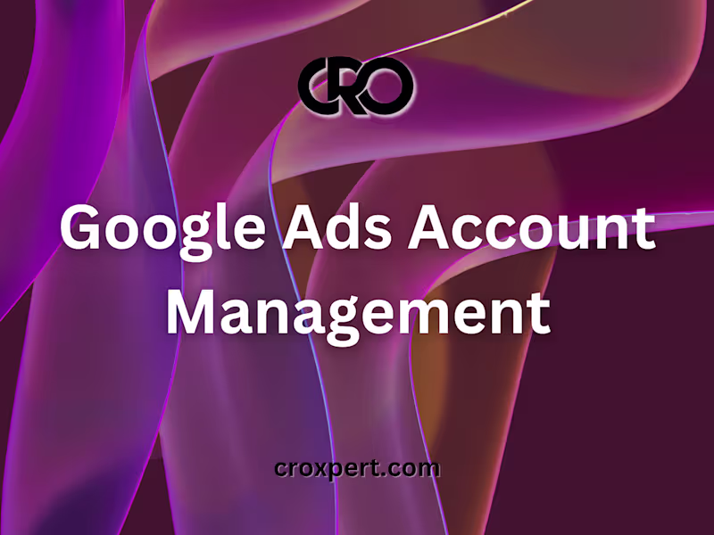 Cover image for Google Ads Account Management