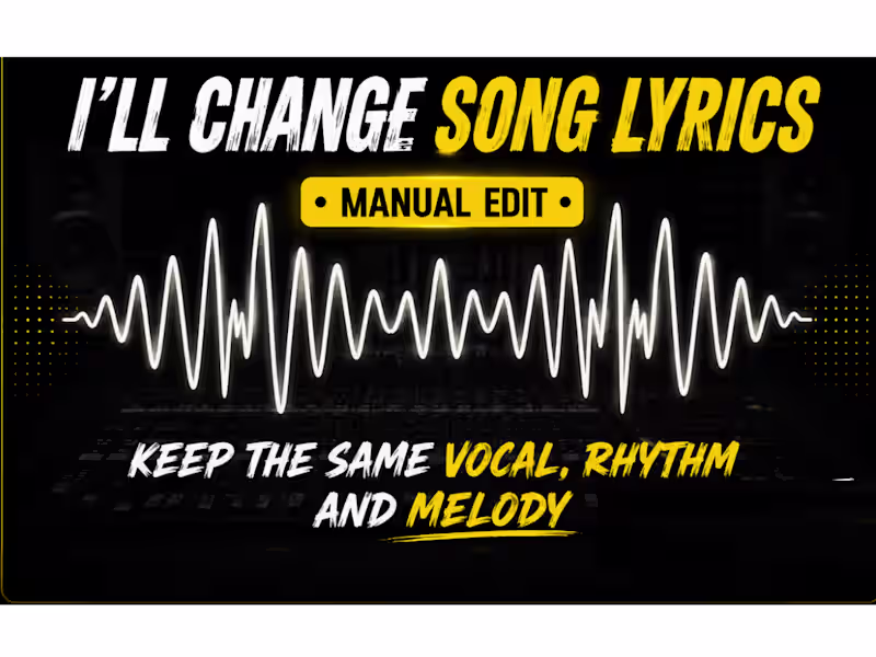 Cover image for SONG EDIT, CHANGE SONG LYRIC WHILE MAINTAING ORIGINAL VOICE,SONG