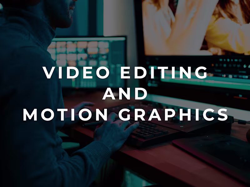 Cover image for Video Editing and Motion Graphics