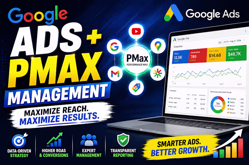 Cover image for Google Ads & Performance Max Campaign Management