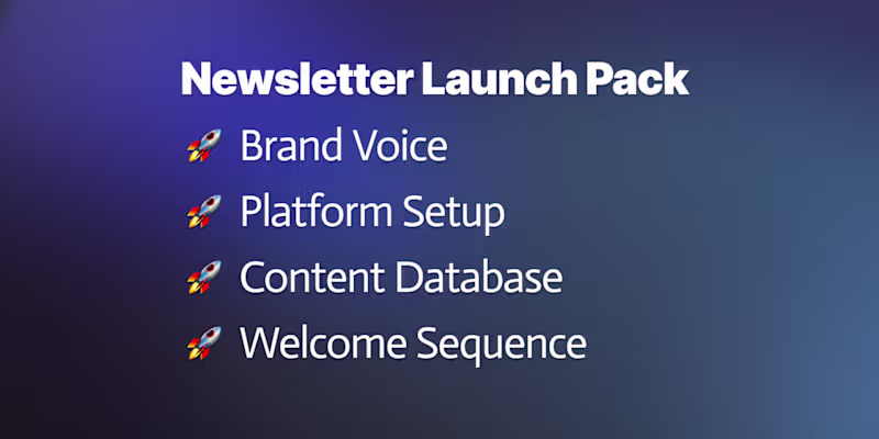 Cover image for Newsletter Launch Pack