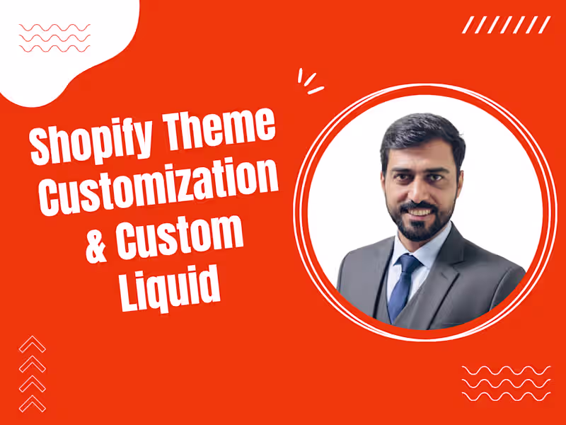 Cover image for Shopify Theme Customization & Custom Liquid