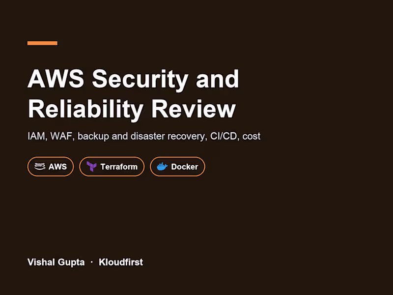 Cover image for AWS Security and Reliability Review with Fix Plan